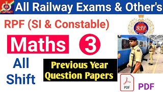 RPF Previous Year Paper ( All Shifts ) constable RPF SI/Constable Question Previous Year Paper pdf