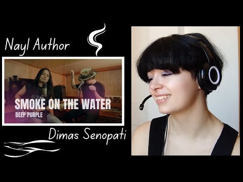 Nayl Author & Dimas Senopati - Smoke On The Water - Deep Purple [Reaction Video] This Was Fire! 🔥