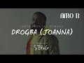 Afro B - Drogba (Joanna) [Instrumental] | ReProd. by S'Bling