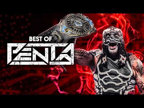 Best of Penta: Full Match Marathon