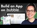 Bubble Tutorial for Beginners: How to Build an App in 2024