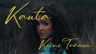 Kauta - Keine Tränen (prod. by Merrari) [Official Video]