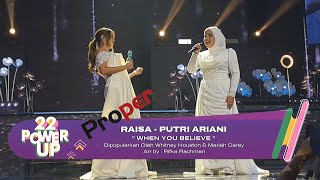 Download lagu Putri Ariani X Raisa - When You Believe cover (PROPER CUT HUT TRANSMEDIA 22) @putriarianiofficial mp3