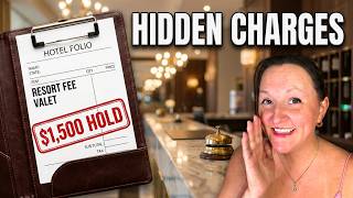 This Could COST YOU Your Trip!  ( 11 Hidden Hotel Fees )