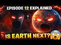 The Moon Woke Up Episode 12 Explained Earth Is NEXT Full Breakdown Theories