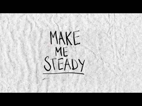 STEADY (OFFICIAL LYRIC VIDEO)