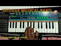 Priyathamaa Jagadheka Veerudu Athiloka Sundari SRIDHAR MUSICALBAND Musical Instrumental
