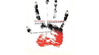 Serial Intentions Trailer