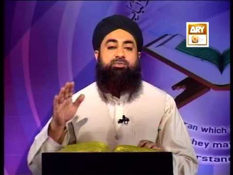 Tadabbur e Quran - Eposid e 529 "Mufti Muhammad Akmal Qadri''