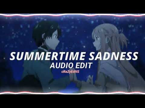 Summertime Sadness - Lana del Rey [edit audio]