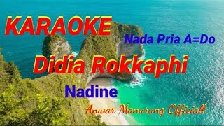 Download lagu Karaoke Didia Rokkaphi - Voc. Nadine mp3