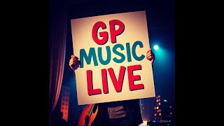 Download lagu GP MUSIC LIVE mp3