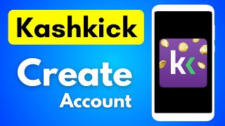 How to fix KashKick App Account Create & Login Sign Up on Android