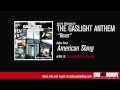 The Gaslight Anthem - Boxer (Official Audio)