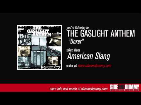 Boxer - The Gaslight Anthem