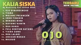 Download lagu 29 OJO DIBANDINGKE   KALIA SISKA FULL ALBUM SKA 86 TERBARU mp3