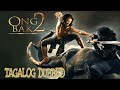 ONGBAK 2 FULL MOVIE TAGALOG