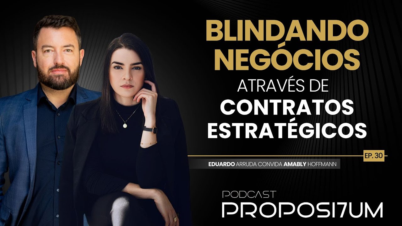 BLINDANDO NEGÓCIOS ATRAVÉS DE CONTRATOS ESTRATÉGICOS