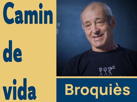 Camin de vida # Broquièrs