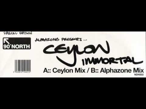 Alphazone presents Ceylon - Immortal (Alphazone vocal mix)