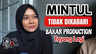 Download lagu BAKAR PRODUCTION WILL BE RE-AIRING MINTUL, NO INFORMATION mp3