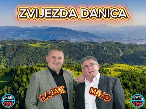 Dajak i Majo - Zvijezda Danica - Novo 2025. (official video Music) 