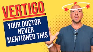 What Your Doctor Won’t Tell You About Vertigo, Benign Paroxysmal Positional Vertigo (BPPV)