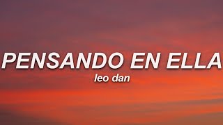 Leo Dan - Siempre Estoy Pensando en Ella (Letra)