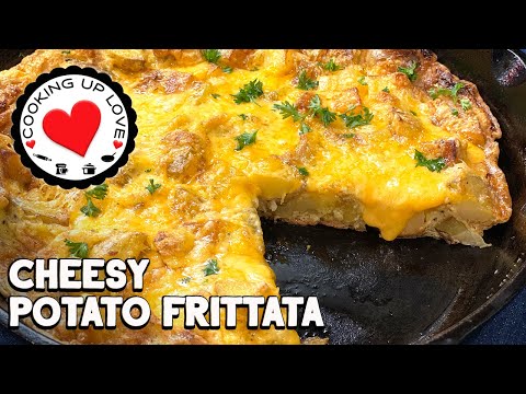 Cheesy Potato Frittata Recipe | Brunch Food | Cooking Up Love