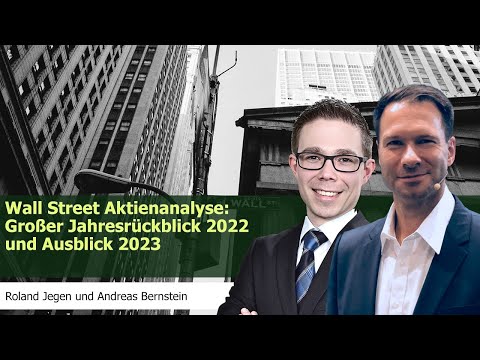 Wall Street Aktienanalyse: Großer Jahresrückblick 2022 und Ausblick 2023 – Tops 📈 und Flops 📉