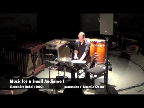 Music for Small Audience, I - Alexandre Babel