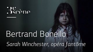 SARAH WINCHESTER, OPÉRA FANTÔME by Bertrand Bonello