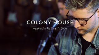 Colony House “Waiting for My Time To Come” At Guitar Center