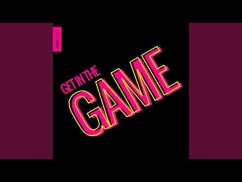 Get in the Game