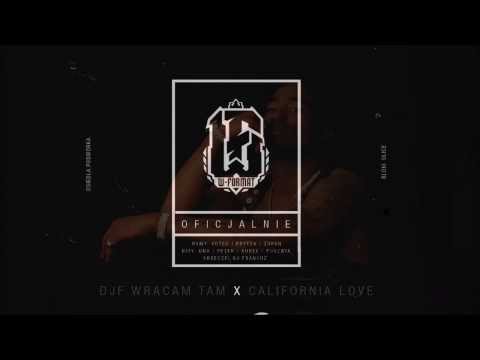Wielki Format-Wracam Tam x California Love (Dj EF Blend)