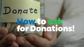 How to Ask for Donations: Tips for Smarter Fundraising