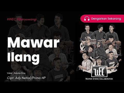 MAWAR ILANG // WEC LIVE ( RAHMA DIVA )