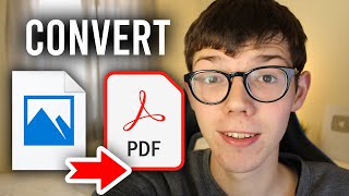 How To Convert Image To PDF File | Convert Photo To PDF