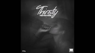 PartyNextDoor - Thirsty (Clean)