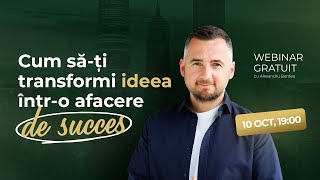 Cum să-ți transformi ideea într-o afacere de succes? De la 1.000 la 5.000€ profit pe lună...