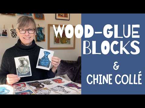 Wood-Glue Relief Printing Blocks & Chine Collé Unique Printmaking Techniques