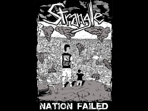 Strangle -Nation Failed(full album)