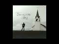 Sam Barber Dancing In The Sky Official Audio