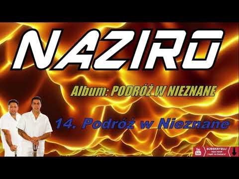 14. Podróż w Nieznane -NAZIRO