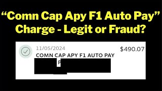 Comn Cap Apy F1 Auto Pay - Bank Charge Explained | Legit or Fraud