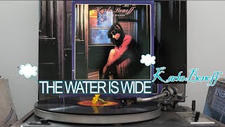 THE WATER IS WIDE - KARLA BONOFF