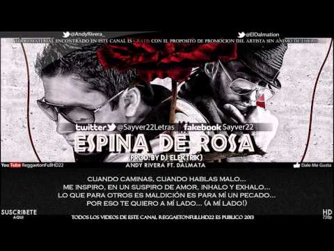 Video Ofical Andy Rivera Ft Dalmata - Espina De Rosa