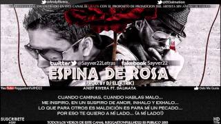Video Ofical Andy Rivera Ft Dalmata - Espina De Rosa