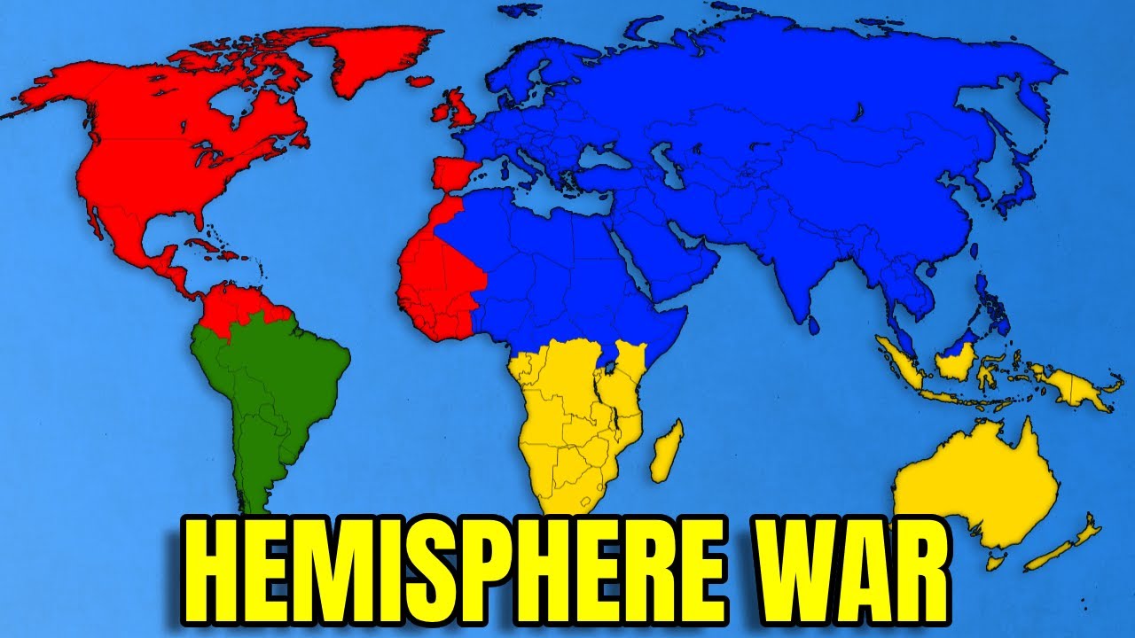 What If The Hemispheres Of The World Went To War?