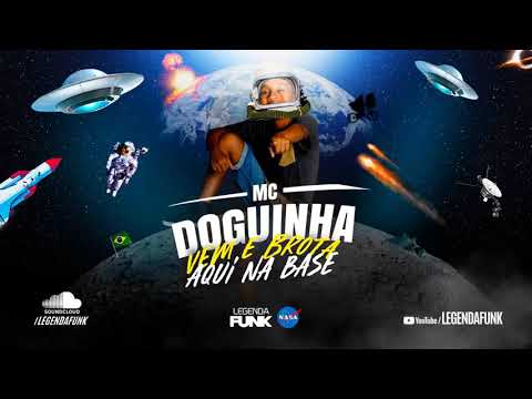 Mc Doguinha- Vem brota aqui na base
